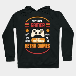 Super Retro - For Gamers Hoodie